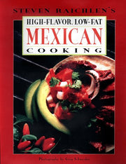 High-Flavor, Low-Fat Mexican Cooking used book depot