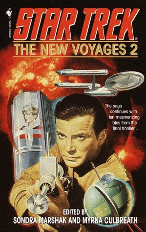 Star Trek The New Voyages 2 Star Trek Sondra Marshak and Myrna Culbreath