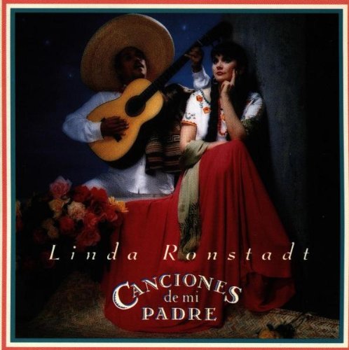 Linda Ronstadt: Canciones De Mi Padre used book depot