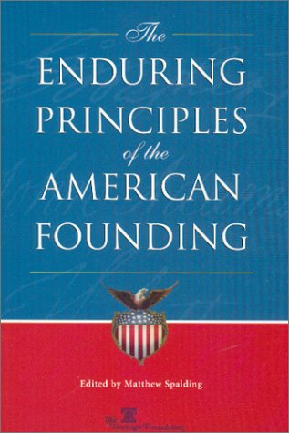 The Enduring Principles of the American Founding used book depot