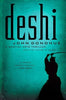 Deshi: A Martial Arts Thriller Connor Burke and Yamashita Sensei Donohue, John