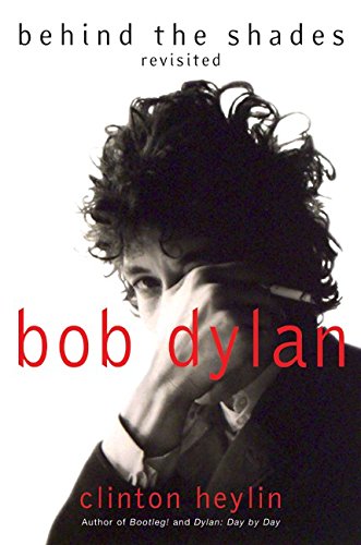 Bob Dylan: Behind the Shades Revisited used book depot