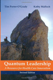 Quantum Leadership: A Resource for Healthcare Innovation, Second Edition used book depot