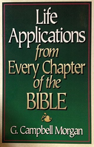 Life Applications From Every Chapter of the Bible used book depot