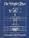 The Wright Flyer: An Engineering Perspective Howard S Wolko; John David Anderson and National Air and Space Museum