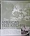 The America's Test Kitchen Cookbook