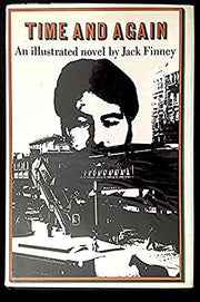 Rare 1st - 1st edit/ 1st print1st Time and Again - Jack Finney 1970 Simon Schuster HCDJ [Hardcover] Finney, Jack [Hardcover] Finney, Jack used book depot