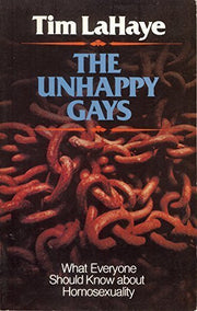 The Unhappy Gays: What Everyone Should Know About Homosexuality used book depot