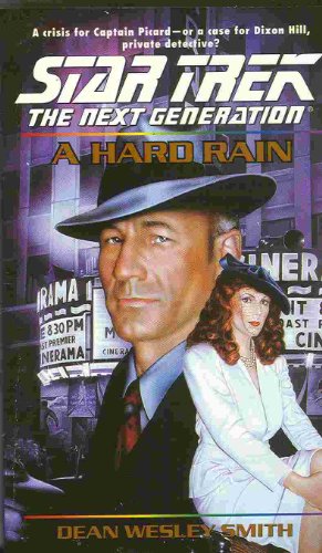 A Hard Rain (Star Trek: the Next Generation)