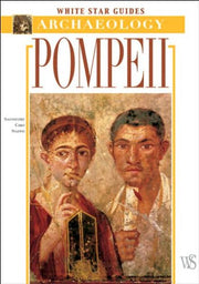 Pompeii: White Star Guides - Archaeology used book depot