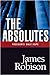 The Absolutes Robison, James