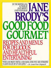Jane Brody's Good Food Gourmet used book depot