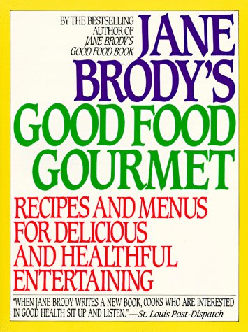 Jane Brody's Good Food Gourmet used book depot