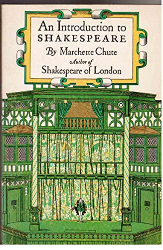 An Introduction to Shakespeare Marchette Gaylord Chute