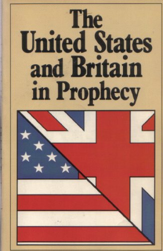 The United States and Britain in prophecy used book depot