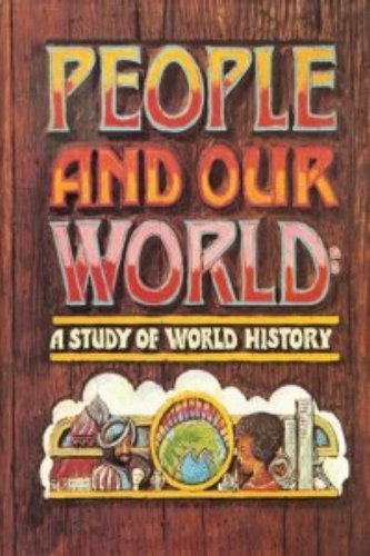People and our world: A study of world history used book depot