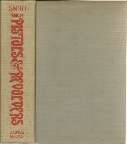 Book of Pistols & Revolvers used book depot