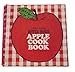 The Long Grove Haus Apple Cook Book [Spiralbound] Ann M Buckley