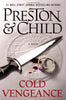 Cold Vengeance Special Agent Pendergast Preston, Douglas and Child, Lincoln