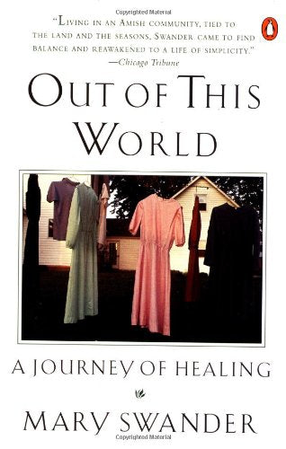 Out of This World: A Journey of Healing used book depot