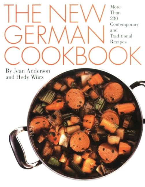 The New German Cookbook: More Than 230 Contemporary and Traditional Recipes used book depot