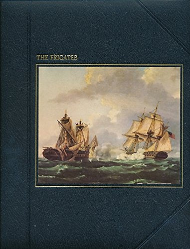 The Seafarers. Time-Life. The Frigates used book depot