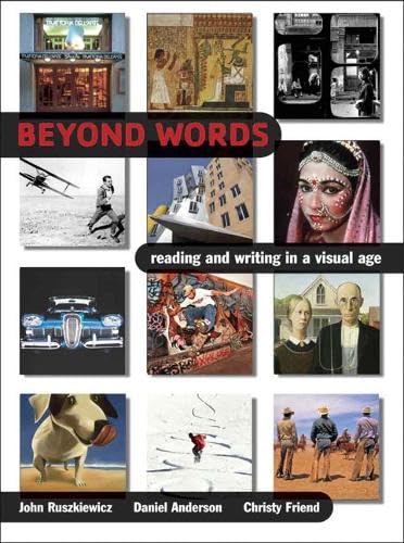 Beyond Words: Reading and Writing in a Visual Age used book depot