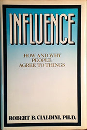 Influence: How and Why People Agree to Things used book depot