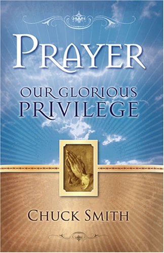 Prayer: Our Glorious Privilege used book depot