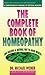 The Complete Book of Homeopathy Michael A Weiner