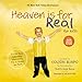 Heaven is for Real for Kids: A Little Boys Astounding Story of His Trip to Heaven and Back [Hardcover] Todd Burpo