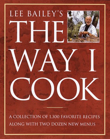 Lee Bailey's the Way I Cook used book depot