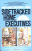 Side Tracked Home Executives Brace, Pam and Jones, Peggy