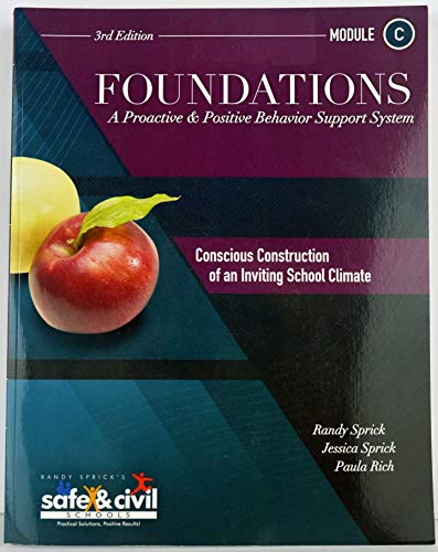 Foundations A Proactive Positive Behavior Support System *Module C *3rd Edition