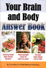 Your Brain and Body Answer Book [Paperback] FCA Medical Pub