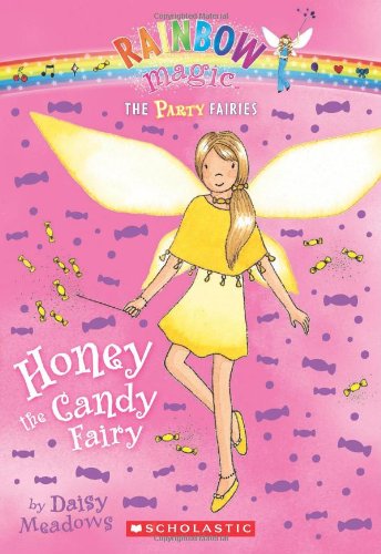 Honey the Candy Fairy Rainbow Magic: Party Fairies 4 Meadows, Daisy