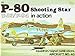 P80  T33  F94 Shooting Star in Action  Aircraft No 40 [Paperback] Davis, Larry