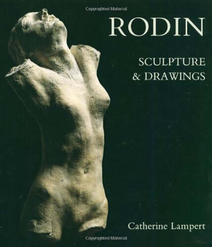 Rodin: Sculpture and Drawings used book depot
