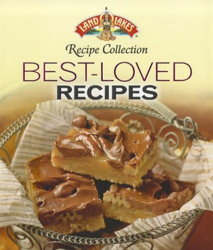 Land O Lakes Recipe Collection: Best-Loved Recipes