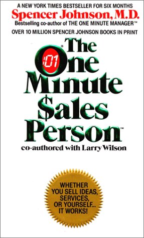 The One Minute Sales Person Johnson MD, Spencer