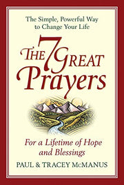 The 7 Great Prayers: For a Lifetime of Hope and Blessings used book depot