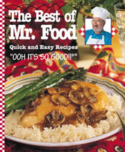 The Best of Mr. Food: Quick and Easy Recipes used book depot