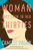 Woman Last Seen in Her Thirties: A Novel [Hardcover] Pagn, Camille