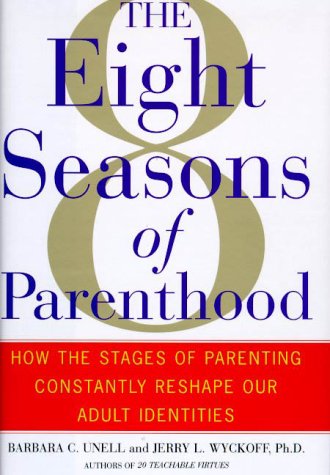 The 8 Seasons of Parenthood: How the Stages of Parenting Constantly Reshape Our Adult Identities used book depot