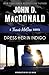 Dress Her in Indigo: A Travis McGee Novel [Paperback] MacDonald, John D and Child, Lee