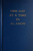 One Day at a Time In Al-Anon
