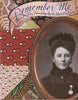 Remember Me: Women  Their Friendship Quilts [Paperback] Lipsett, Linda Otto