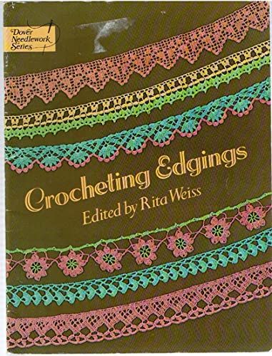Crocheting Edgings Weiss, Rita