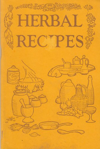 Herbal Recipes [Paperback] Meyer, Clarence