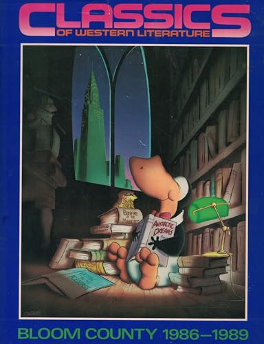 Classics of Western Literature: Bloom County 1986-1989